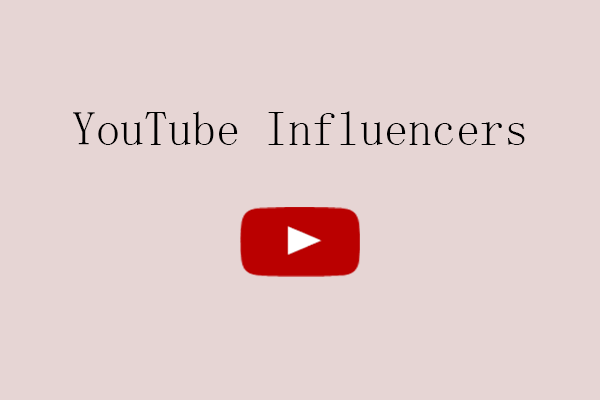 How to Become YouTube Influencers? Something You Need to Know