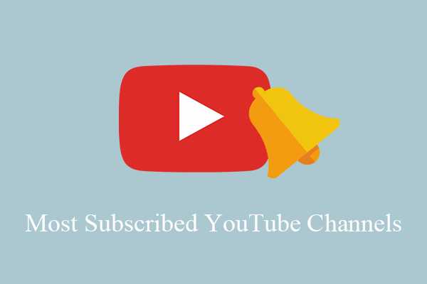 Most Subscribed YouTube Channels & Most Subscribed Artists