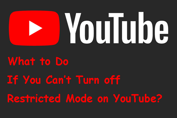 [¡Solucionado!] No es posible desactivar el modo restringido en YouTube