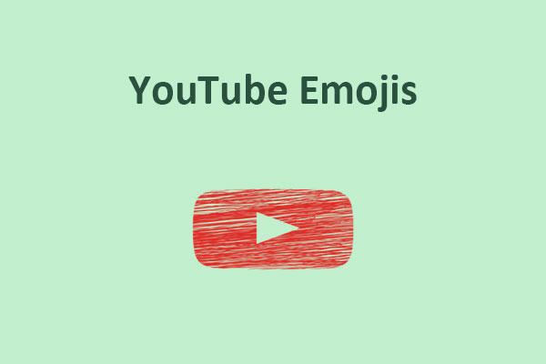 How to Add Emojis to Your YouTube Comments [Full Guide]