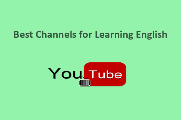 Best 8 YouTube Channels for Learning English in 2024
