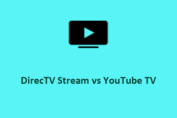 DirecTV Stream vs YouTube TV: Which One Is Better