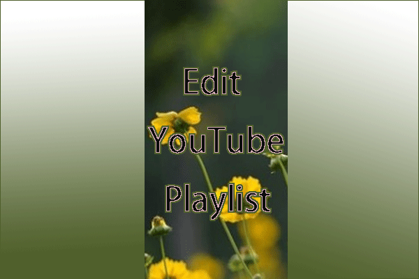 Como editar playlists do YouTube no PC ou celular?