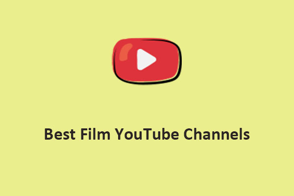8 Best Film YouTube Channels for Movie Lovers to Watch