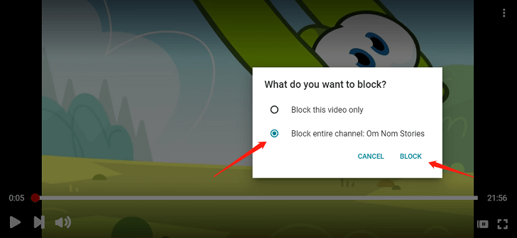 select Block entire channel and click BLOCK