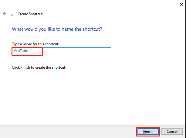 rename the shortcut and click Finish