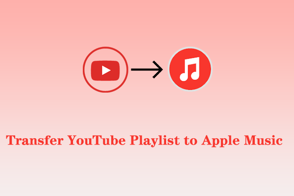 YouTubeの再生リストをApple Musicに転送する方法