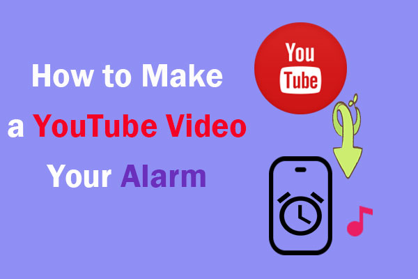 How to Make a YouTube Video Your Alarm