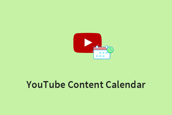 YouTubeのコンテンツカレンダーを作成する理由とその方法
