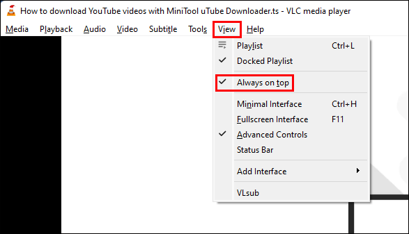 select Always on top in VLC