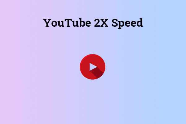 A New Feature of YouTube 2X Speed Is in Testing