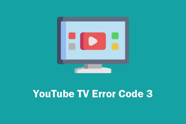 YouTube TV Error Code 3: Why It Happens and How to Fix It