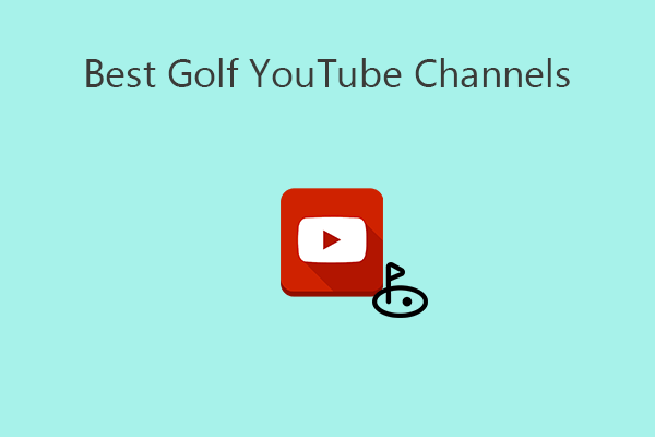 7 Best Golf YouTube Channels to Follow