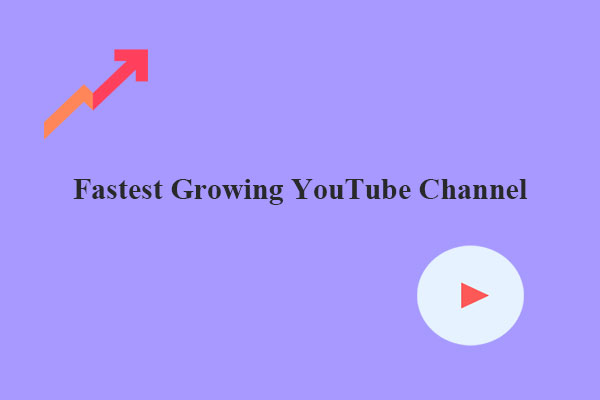 Top 5 Fastest Growing YouTube Channels in 2023