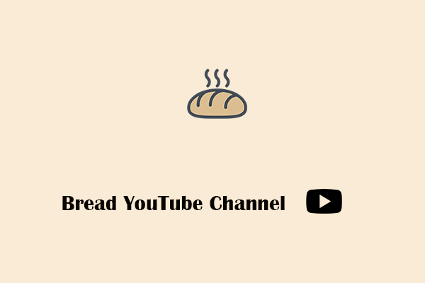 10 Best Bread YouTube Channels to Follow