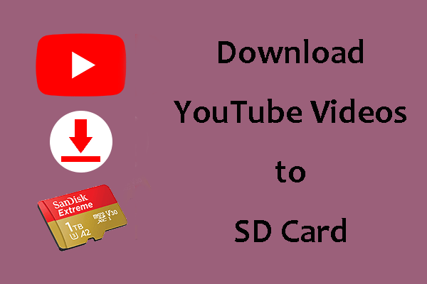 Guide: Comment télécharger des vidéos YouTube sur votre carte SD?