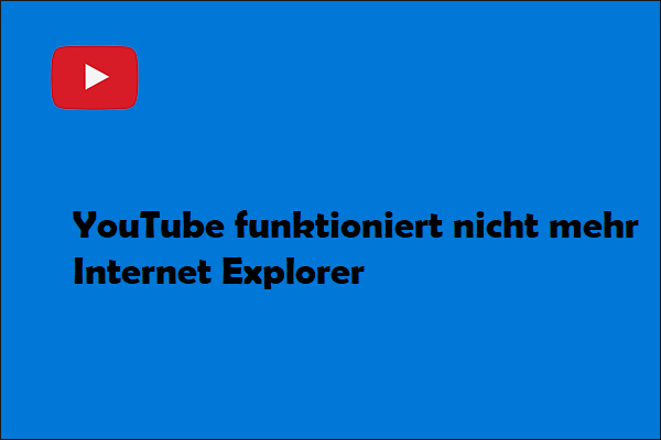 Wie behebt man, dass YouTube im Internet Explorer nicht funktioniert?