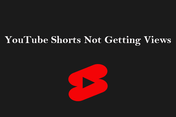Why Are My YouTube Shorts Not Getting Views & What Should I Do?
