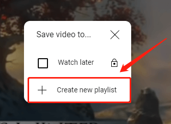 click Create new playlist