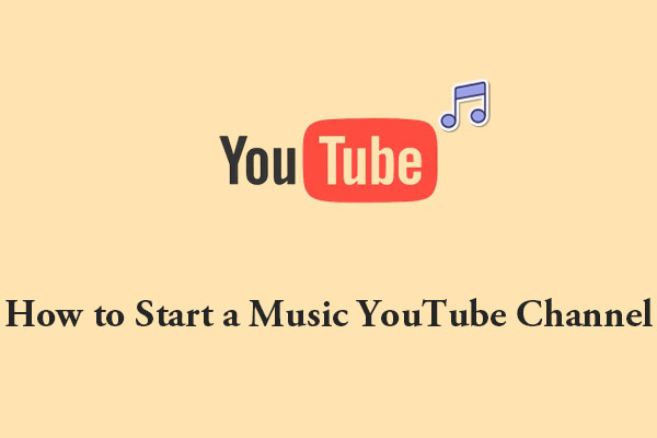 How to Start a Music YouTube Channel Effortlessly