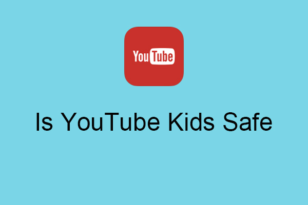 Is YouTube Kids Safe? A Guide for Parents