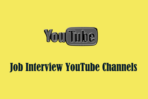 5 Best Job Interview YouTube Channels about Career Advice