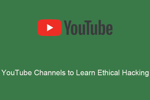 Best YouTube Channels to Learn Ethical Hacking Courses Online