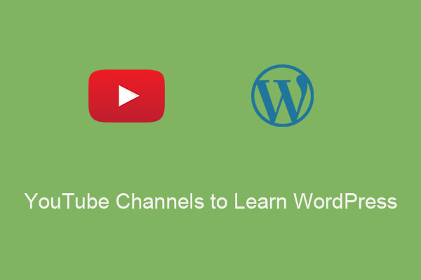 Die besten YouTube-Kanäle zum Erlernen von WordPress, die Sie nicht verpassen dürfen
