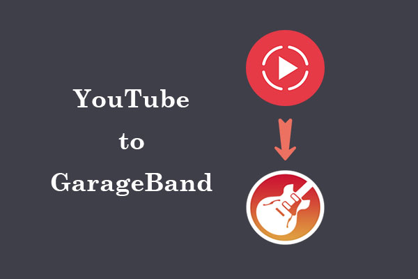 How to Import Music from YouTube to GarageBand