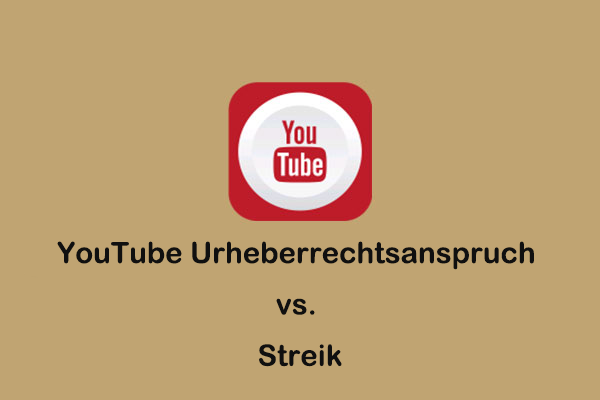 YouTube Urheberrechtsanspruch vs. Streik: Was ist der Unterschied?