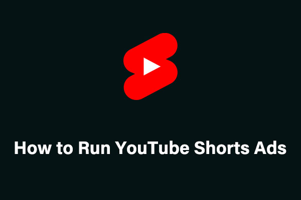 How to Run YouTube Shorts Ads in 2024