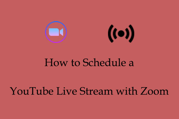 How to Schedule a YouTube Live Stream with Zoom