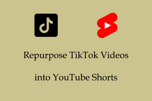 How to Repurpose TikTok Videos into YouTube Shorts
