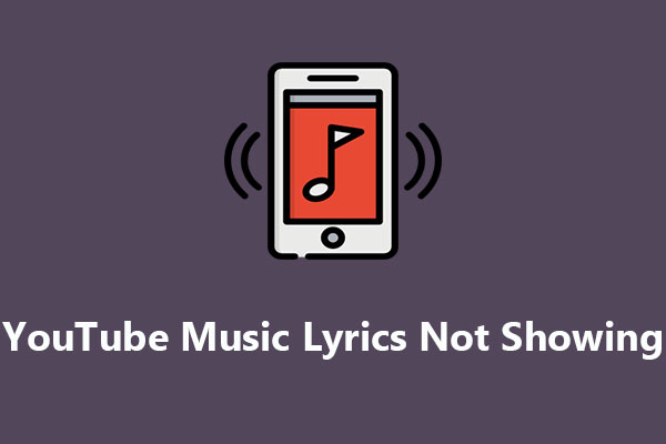 How to Fix YouTube Music Lyrics Not Showing on Mobile