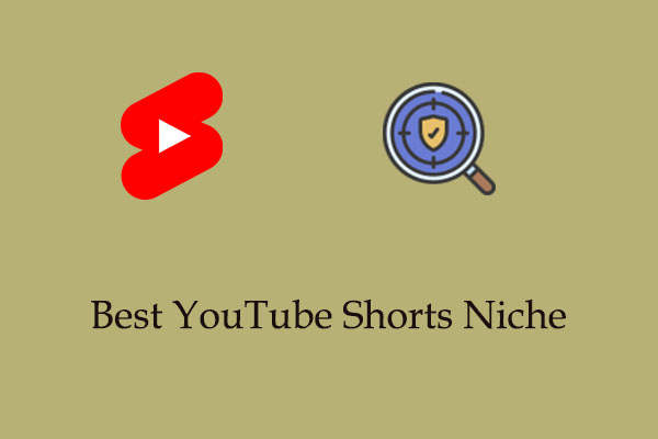 Best YouTube Shorts Niche to Get More Views