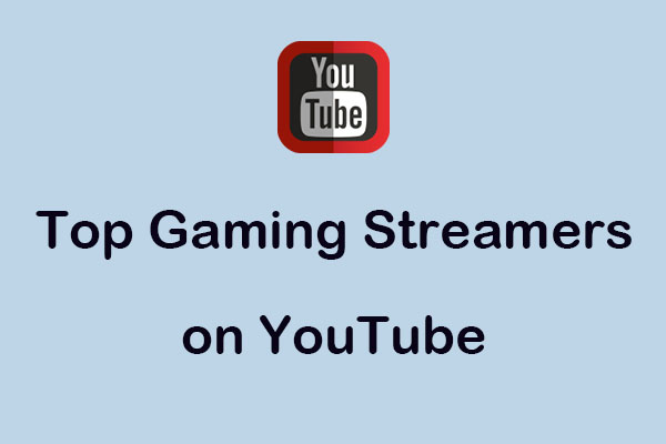 Top Gaming Streamers on YouTube to Follow in 2024