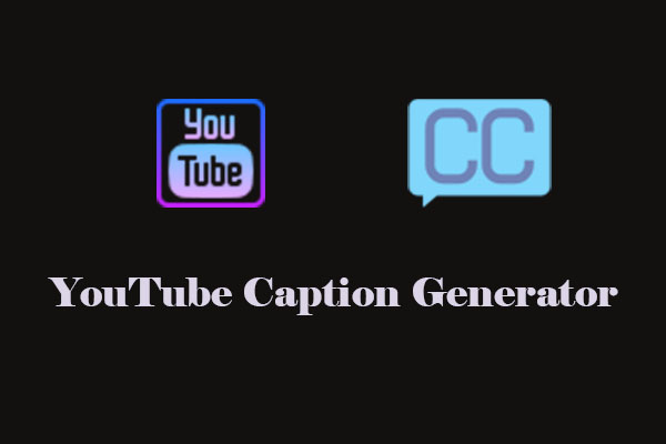 YouTube Caption Generator – Add Caption Automatically