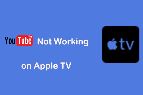 YouTube Not Working on Apple TV? Try These Fixes