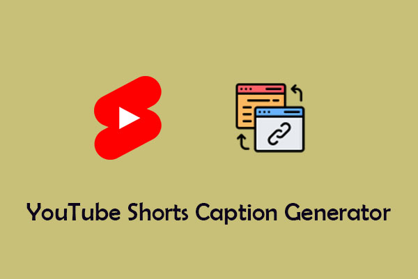 YouTube Shorts Caption Generator to Automatically Add Captions