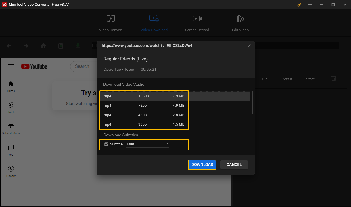 Select an output format and choose whether to download subtitles and then click the DOWNLOAD button