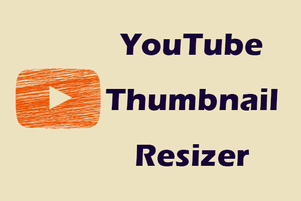 Best Online YouTube Thumbnail Resizer and How to Use Them