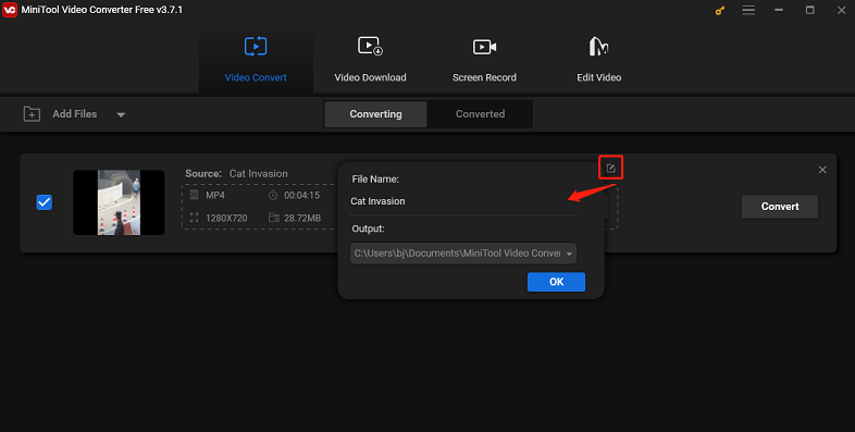 Click Edit to change file name and output folder in MiniTool Video Converter