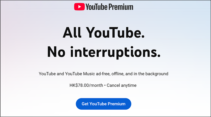 Go to the official website of YouTube to get YouTube Premium