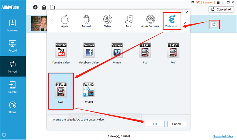 Click on Convert > Web Video > SWF > OK to start converting the downloaded YouTube video to SWF in AllMyTube