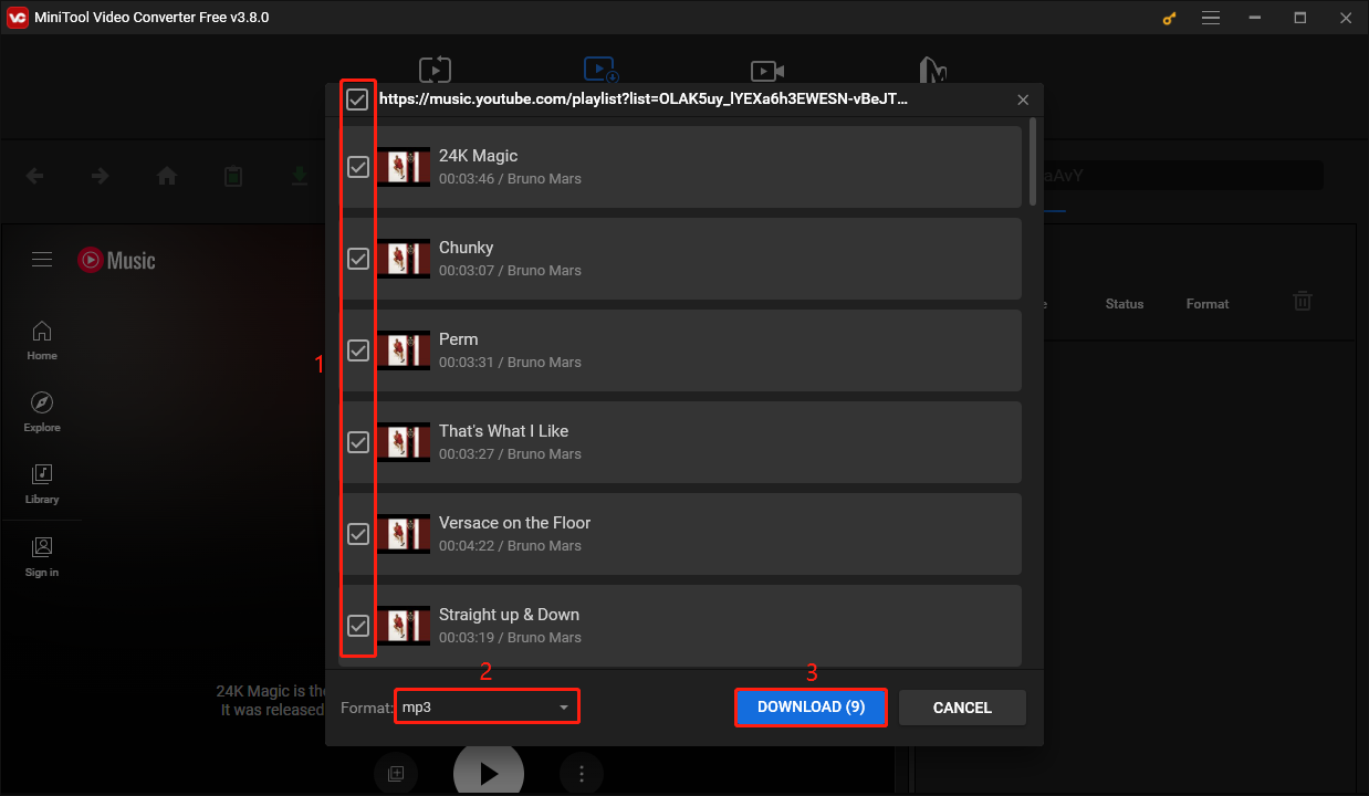 Tick on the songs you want to download, select the output format, and click DOWNLOAD