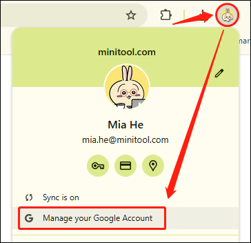 Click your profile picture in the upper right corner of the window and then choose Manage your Google Account