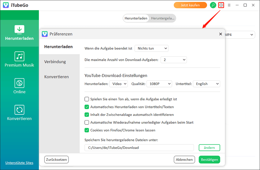 Klicken Sie auf Einstellungen, um die Download-Einstellungen anzupassen