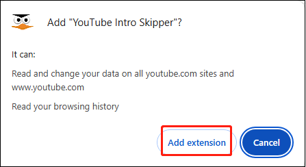 Click Add extension to add YouTube Intro Skipper on your browser