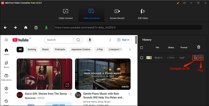 Click the Navigate to file icon or the Play icon in MiniTool Video Converter