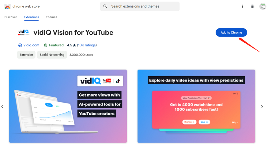 Click on Add to Chrome to install the vidIQ Vision for YouTube extension